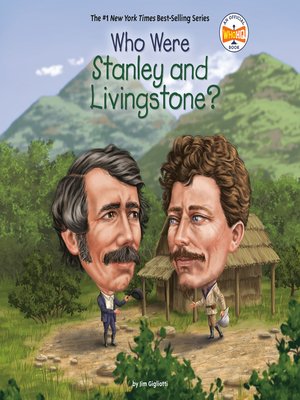 cover image of Who Were Stanley and Livingstone?